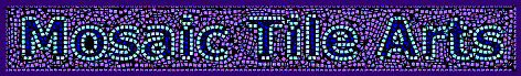 Mosaic Tiles  and Mosaic Supplies